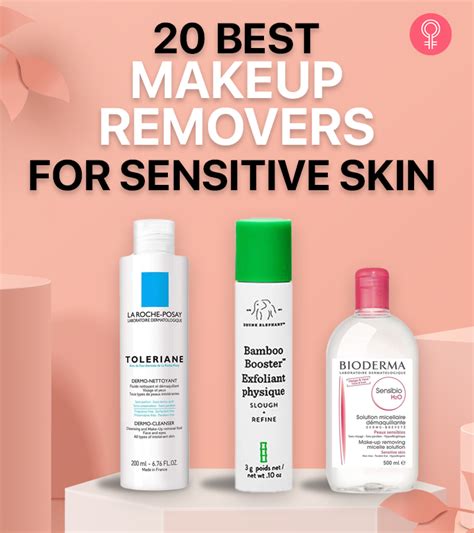 20 Best Makeup Remover For Sensitive Skin 2024 Expert Approved