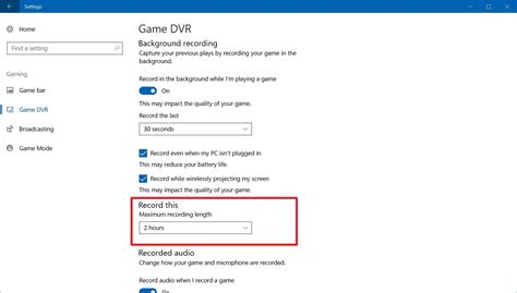 How To Change Windows 10 Game Dvr Background Recording Time Windows