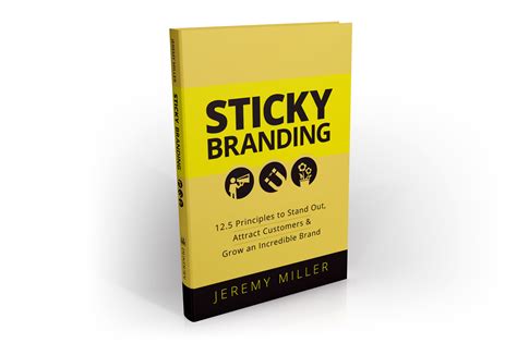 Brand Book Bites From Sticky Branding Denise Lee Yohn