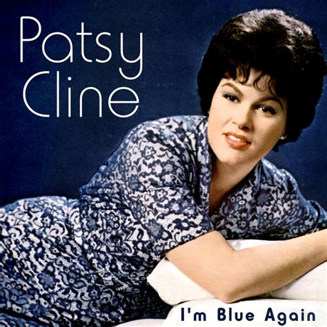 patsy cline i m blue again album by patsy cline spotify