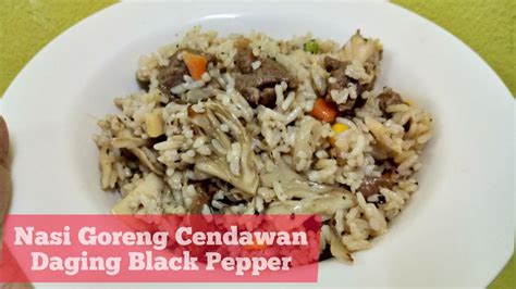 Hari ni jom kita tengok resepi ayam goreng black pepper. RESEPI : Nasi Goreng Cendawan Daging Black Pepper - YouTube