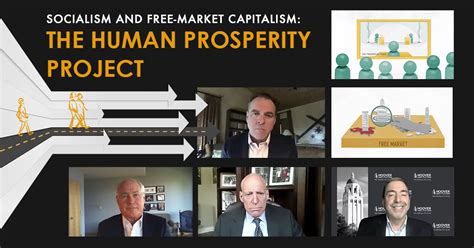 Socialism And Free Market Capitalism The Human Prosperity Project In