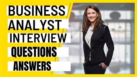 Top 150 Business Analyst Interview Questions And Answers Youtube