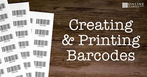 How To Create And Print Barcodes For Your Business