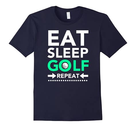 Eat Sleep Golf Repeat T Shirt Funny Sport Game T Shirt Rose Rosetshirt