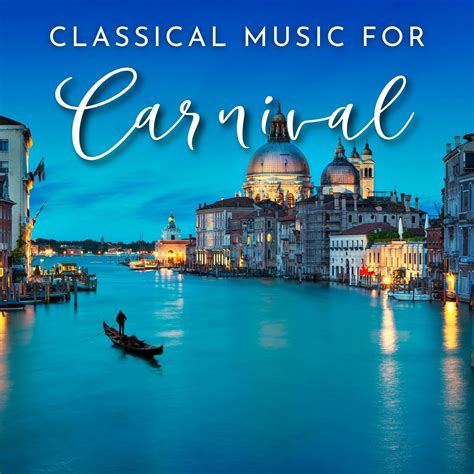 Classical Music For Carnival Halidon