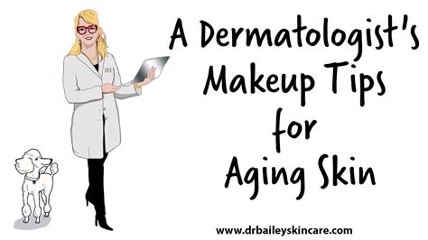 Makeup Tips For Aging Skin From Dermatologist Dr Cynthia Bailey