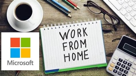 Microsoft Work From Home Jobs Pioneering A Remote Work Revolution By