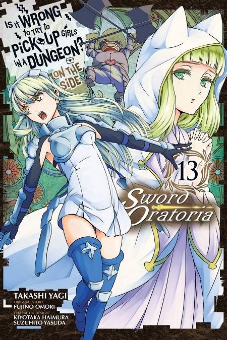 Aug201917 Is Wrong Pick Up Girls Dungeon Sword Oratoria Gn Vol 13