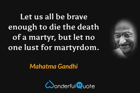 Martyr Quotes Wonderfulquote