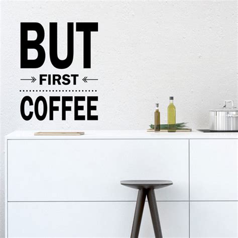 Kitchen But First Coffee Wall Decal Vinyldesign