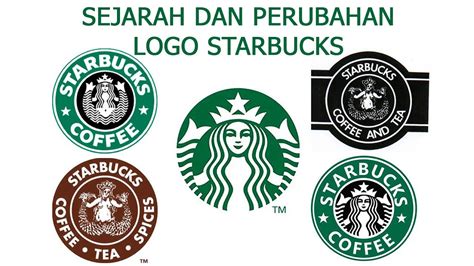 Sejarah Dan Perubahan Logo Starbucks Youtube