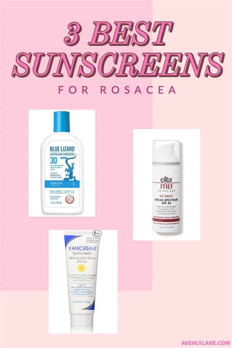 The 3 Best Sunscreens For Rosacea Avenly Lane