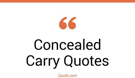 The 37 Concealed Carry Quotes Page 2 ↑quotlr↑
