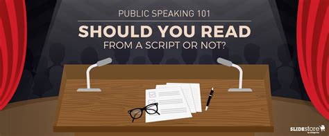 Public Speaking 101 Tips When Reading From A Script