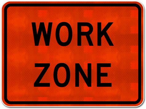 Work Zone Sign Get 10 Off Now
