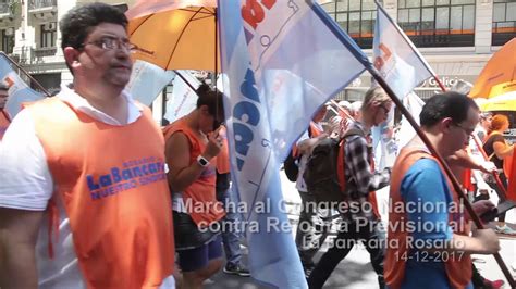 Marcha Al Congreso Nacional Contra Reforma Previsional 14 12 2017 YouTube