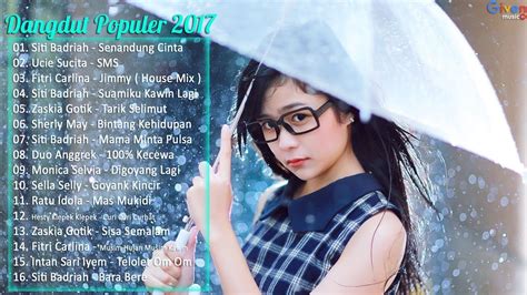 Nikmati kemudahan download lagu melayu, streaming lagu melayu, dan lirik lagu lagu melayu hanya di !klik download untuk lagu paling sesuai dan nikmati streaming atau download lagu lagu melayu! LAGU DANGDUT TERBARU 2017 POPULER - YouTube