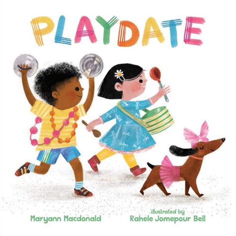 2019 Picture Book Previews Part Six Playdate Picture Book Kids Playing