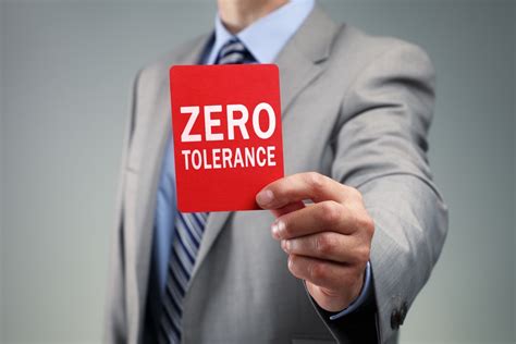Why Your Company Should Have Zero Tolerance For Zero Tolerance Corporate Compliance Insights