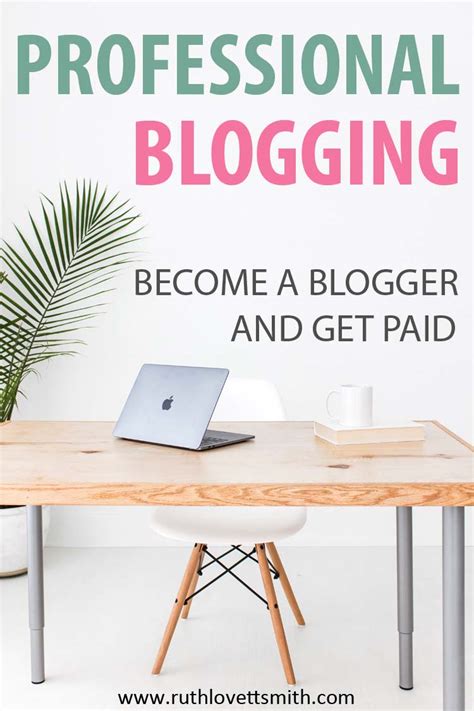 Professional Blogging How To Become A Blogger And Get Paid