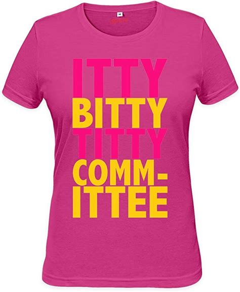 Itty Bitty Titty Committee Slogan Womens T Shirt Xx Large Clothing