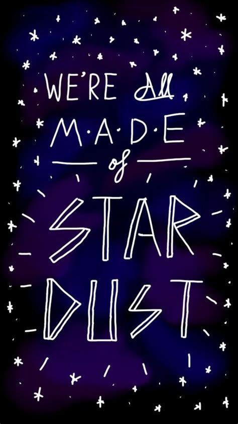 Were All Made Of Stardust Typography Lettering Watercolor Sketch