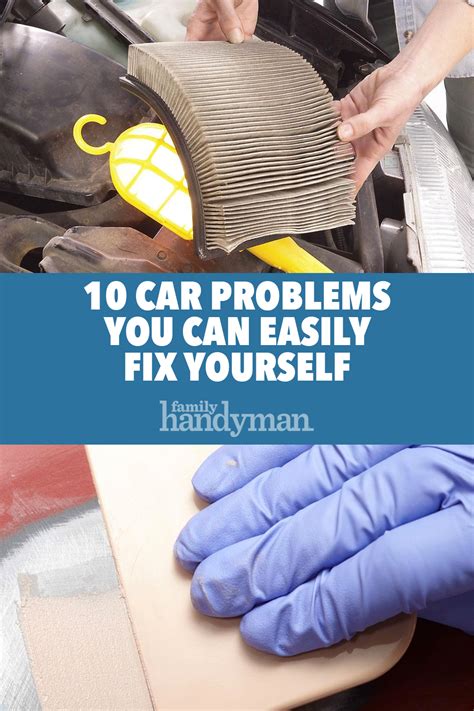 10 Car Problems You Can Easily Fix Yourself Car Fix Car Cleaning
