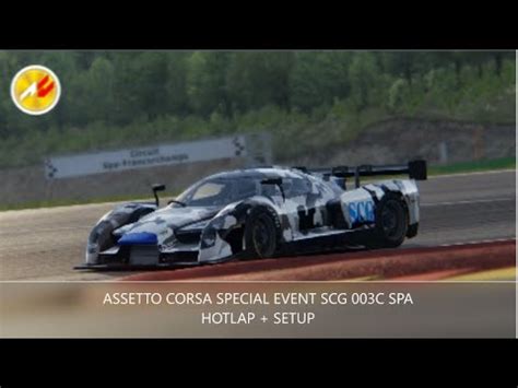 Assetto Corsa Scg C Special Event Spa Gold Hotlap Setup Youtube