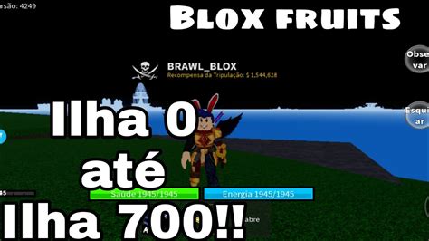 SequÊncia De Ilhas Do Blox Fruits Do Level 0 Ao 700 Youtube