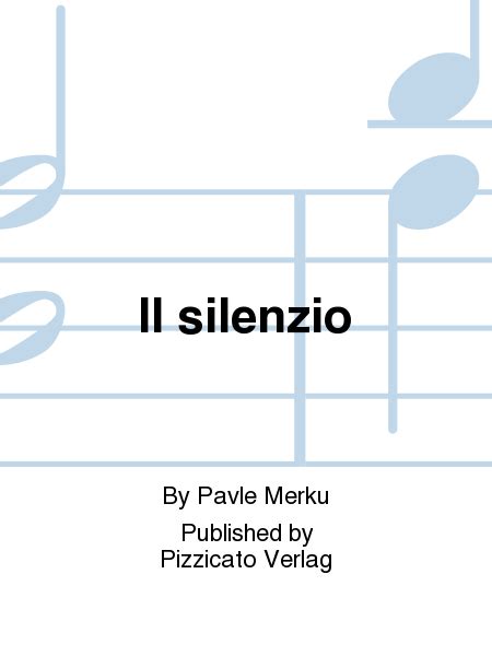 Il Silenzio By Pavle Merku School And Community Sheet Music Sheet Music Plus