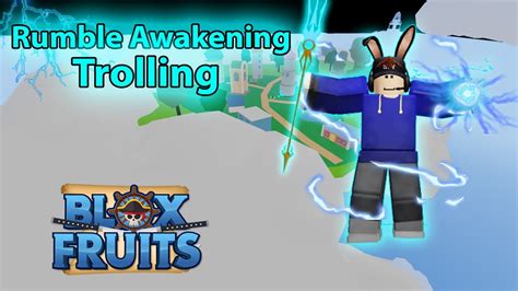 Blox Fruit Rumble Awakening Trolling Roblox Youtube