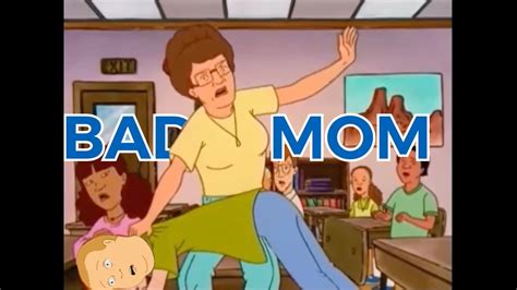 Is Peggy Hill A Bad Mom Youtube