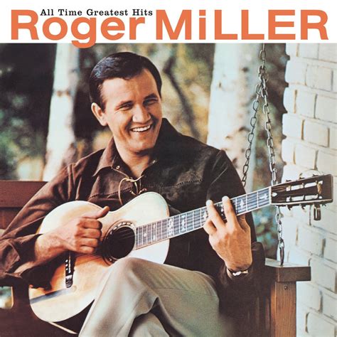 Roger Miller King Of The Road American Songwriter