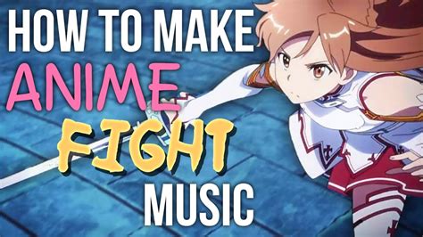 Check spelling or type a new query. How To Make ANIME FIGHT Music - YouTube