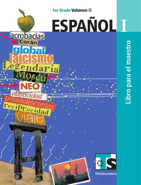 Español i bloque i ámbito de estudio 1. Maestro. Español 1er. Grado Volumen II by Rarámuri - Issuu