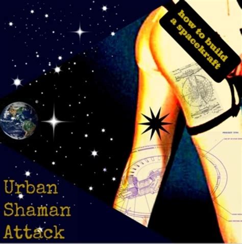 Album Review Urban Shaman Attack How To Build A Spacekraft The Jamwich