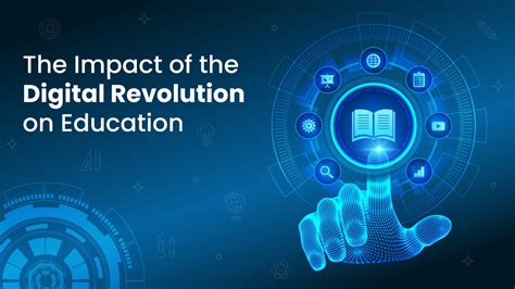 The Impact Of The Digital Revolution On Education