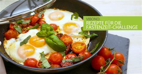 Rezepte für die Fastenzeit-Challenge