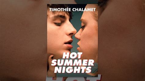 Hot Summer Nights Youtube