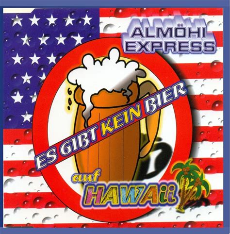 es gibt kein bier auf hawaii almöhi express amazon es cds y vinilos}