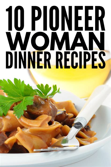 Here are ree drummond's best pioneer woman dinner recipes that are guaranteed to please your whole crowd. Cooking Made Easy: 50 Pioneer Woman Recipes for Every ...