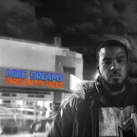 Pardon My Vices Album By Mike Dreams Spotify