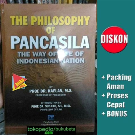 Jual The Philosophy Of Pancasila The Way Of Life Indonesian Nation