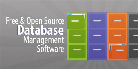 The Top 5 Free And Open Source Database Software Solutions
