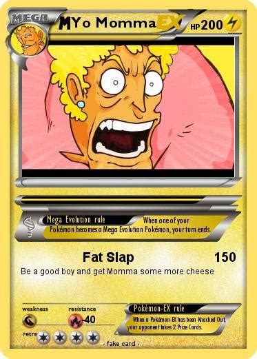 Pokémon Yo Momma 68 68 Fat Slap My Pokemon Card