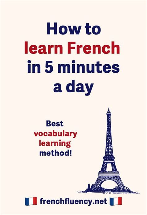 How To Learn French In 5 Minutes A Day — French Fluency Learn French
