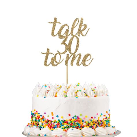 Thirtieth Birthday Cake Topper Talk 30 To Me Cake Topper Etsy