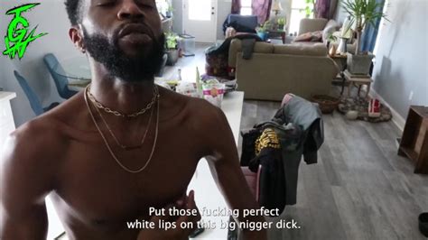 Verbal Black Nigga Loves Raceplay Pornhub Com