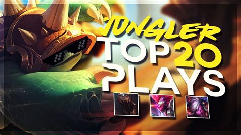 Top Jungler Plays League Of Legends Youtube